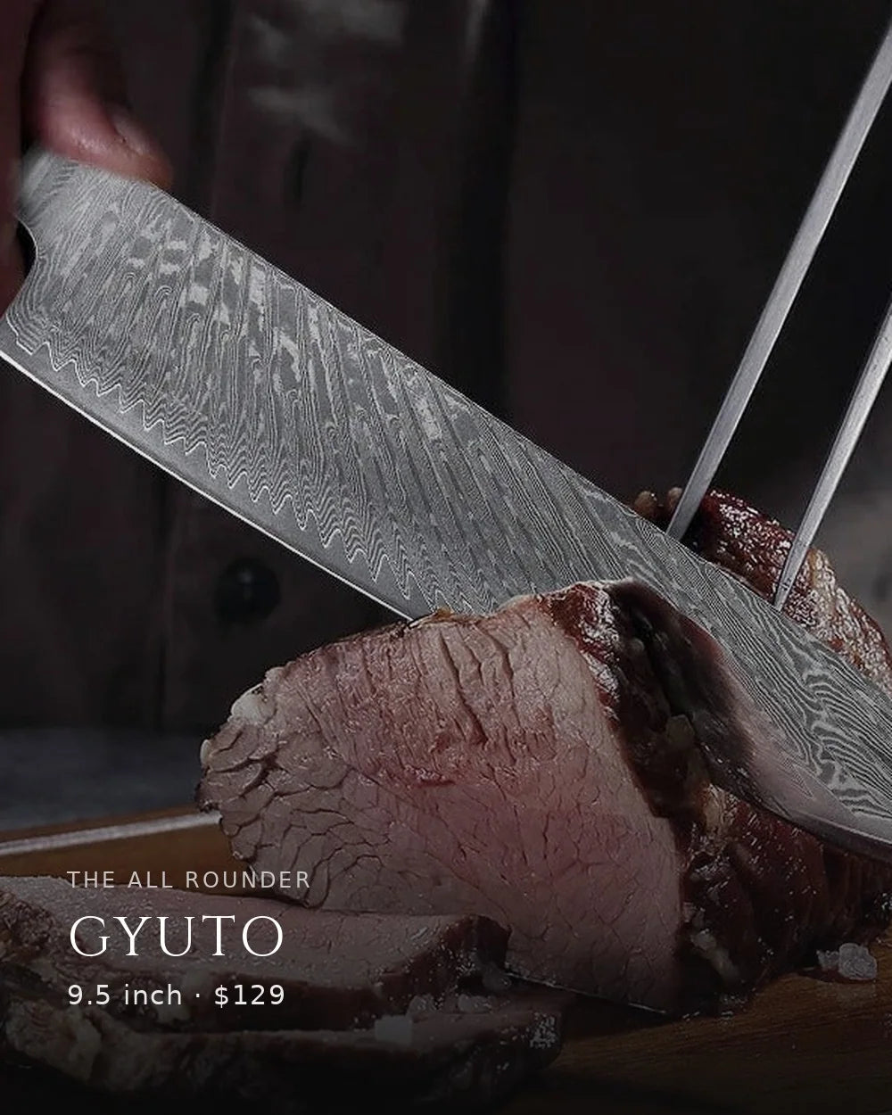 Gyuto, $129 · the safe choice