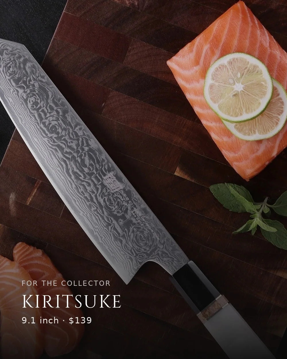 Kiritsuke, $139 · for the one who already has knives